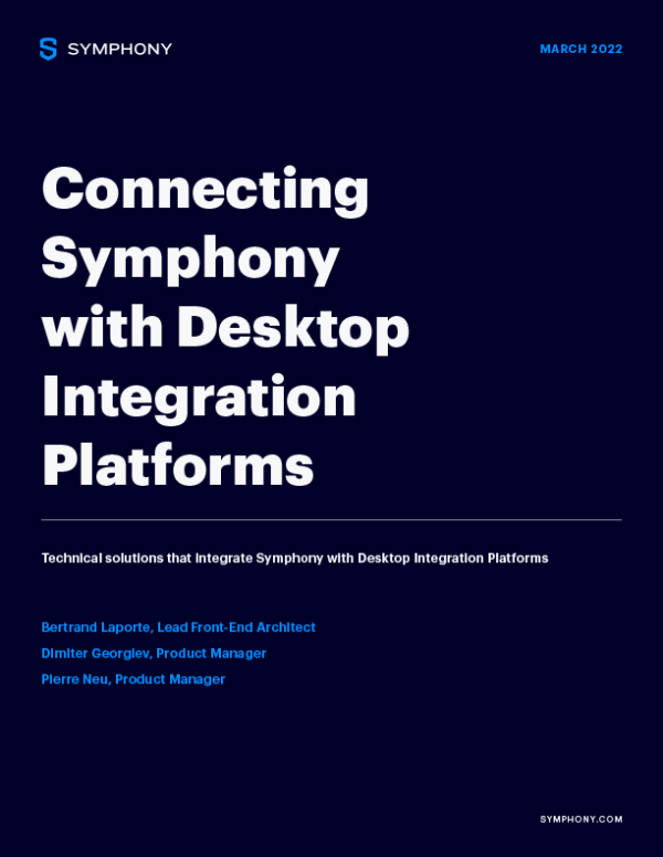 Symphony outlines the decision to adopt the FDC3 protocol and the ...