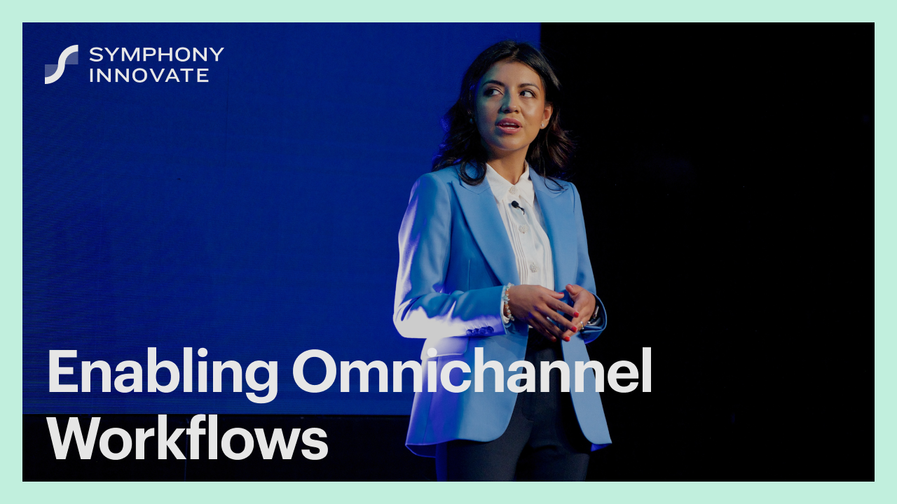 Enabling Omnichannel Workflows